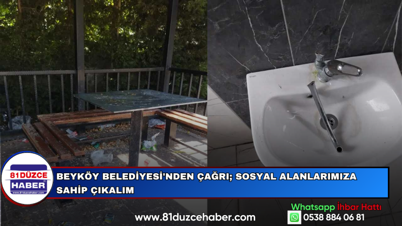 Beyköy Belediyesi'nden Çağrı; Sosyal Alanlarımıza Sahip Çıkalım