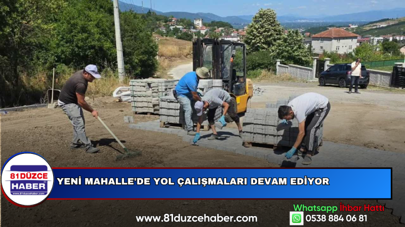 Yeni Mahalle'de Yol Çalışmaları Devam Ediyor