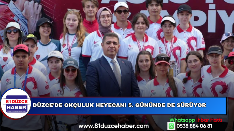Düzce'de Okçuluk Heyecanı 5. Gününde de Sürüyor