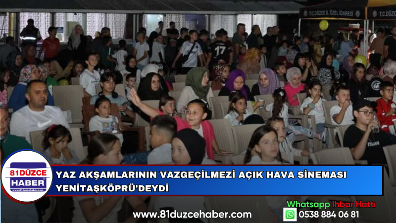 Yaz Akşamlarının Vazgeçilmezi Açık Hava Sineması Yenitaşköprü'deydi