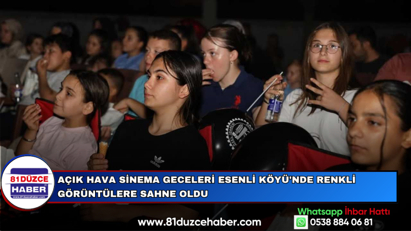 Açık Hava Sinema Geceleri Esenli Köyü'nde Renkli Görüntülere Sahne Oldu
