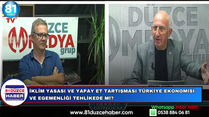 İklim Yasası ve Yapay Et Tartışması Türkiye Ekonomisi ve Egemenliği Tehlikede mi?