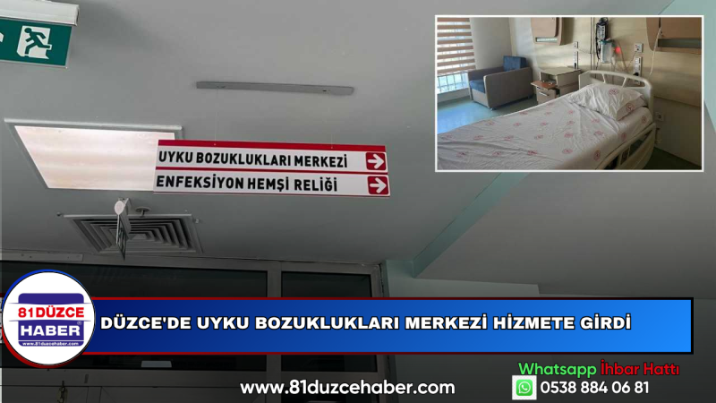 Düzce'de Uyku Bozuklukları Merkezi Hizmete Girdi