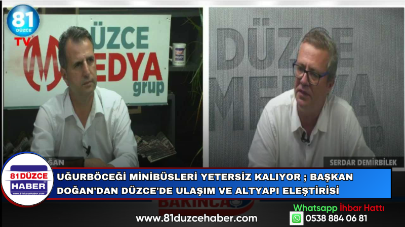 Uğurböceği Minibüsleri Yetersiz Kalıyor ; Başkan Doğan'dan Düzce'de Ulaşım ve Altyapı Eleştirisi