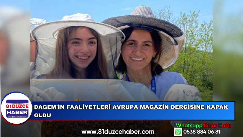 DAGEM'in Faaliyetleri Avrupa Magazin Dergisine Kapak Oldu