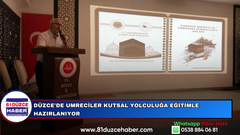 Düzce'de Umreciler Kutsal Yolculuğa Eğitimle Hazırlanıyor