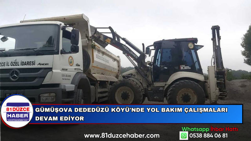 Gümüşova Dededüzü Köyü'nde Yol Bakım Çalışmaları Devam Ediyor