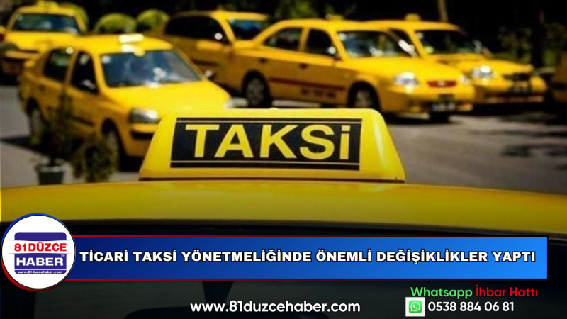 Ticari Taksi Yönetmeliğinde Önemli Değişiklikler Yaptı