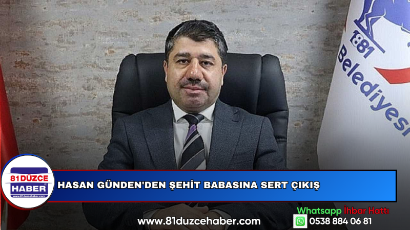 Hasan Günden'den Şehit Babasına Sert Çıkış