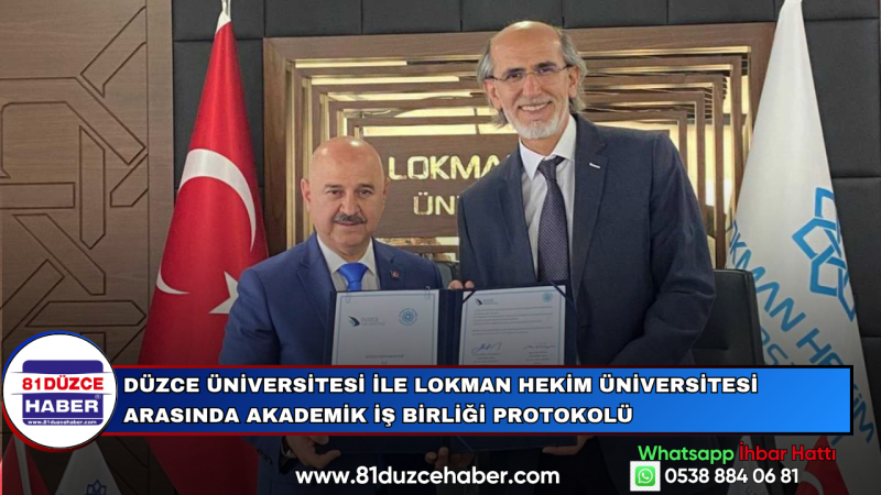 Düzce Üniversitesi ile Lokman Hekim Üniversitesi Arasında Akademik İş Birliği Protokolü