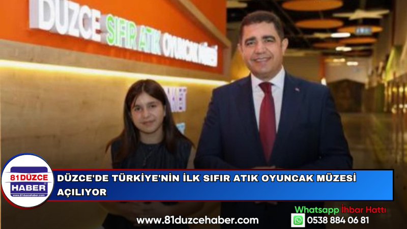 Düzce'de Türkiye'nin İlk Sıfır Atık Oyuncak Müzesi Açılıyor