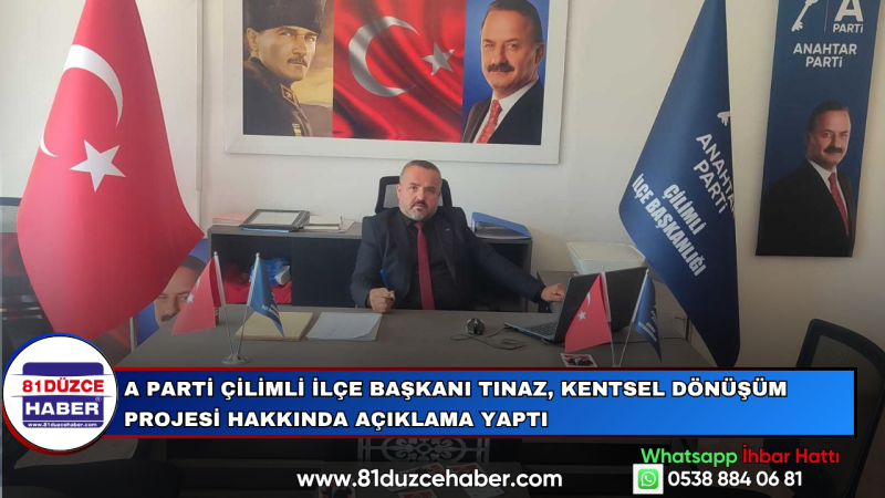 Çilimli İlçe Başkanı Kentsel Dönüşüm Projesi Hakkında Açıklama Yaptı