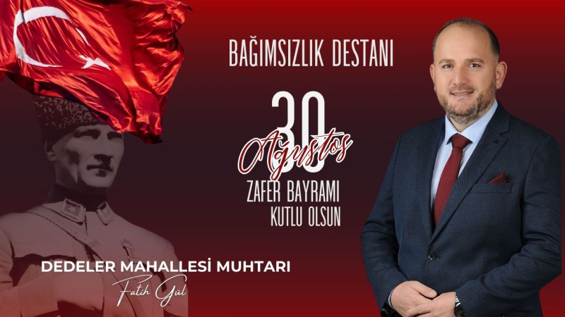 FATİH GÜL  30 AĞUSTOS ZAFER BAYRAMI