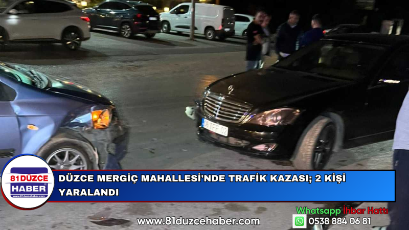 Düzce Mergiç Mahallesi'nde Trafik Kazası; 2 Kişi Yaralandı