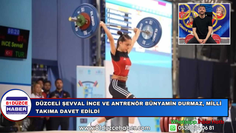 Düzceli Şevval İnce ve Antrenör Bünyamin Durmaz, Milli Takıma Davet Edildi