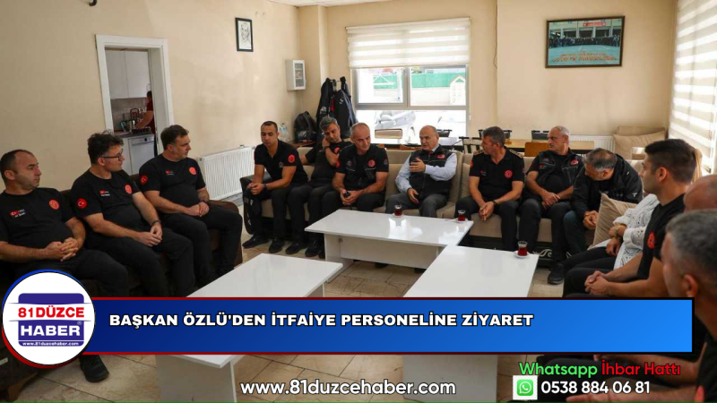 Başkan Özlü'den İtfaiye Personeline Ziyaret