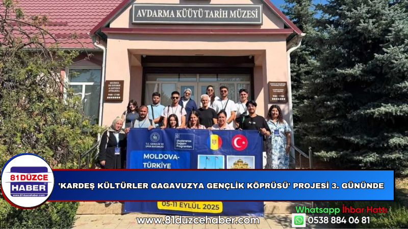 'Kardeş Kültürler Gagavuzya Gençlik Köprüsü' Projesi 3. Gününde