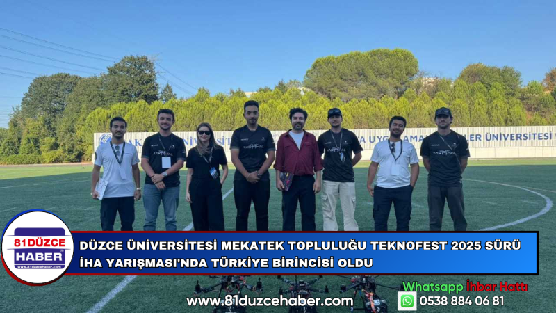 Düzce Üniversitesi MEKATEK Topluluğu TEKNOFEST 2025 Sürü İHA Yarışması'nda Türkiye Birincisi Oldu