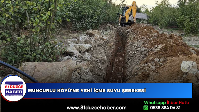 Muncurlu Köyü'ne Yeni İçme Suyu Şebekesi