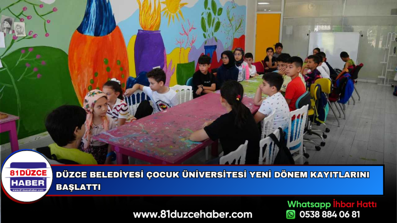 Düzce Belediyesi Çocuk Üniversitesi Yeni Dönem Kayıtlarını Başlattı