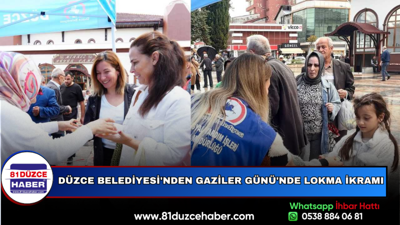 Düzce Belediyesi'nden Gaziler Günü'nde Lokma İkramı