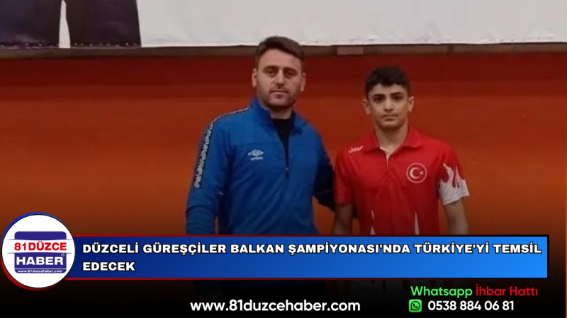 Düzceli Güreşçiler Balkan Şampiyonası'nda Türkiye'yi Temsil Edecek