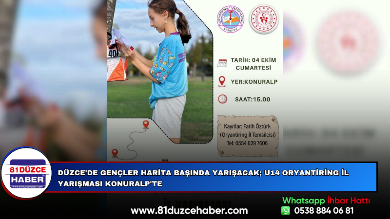 Düzce'de Gençler Harita Başında Yarışacak; U14 Oryantiring İl Yarışması Konuralp'te