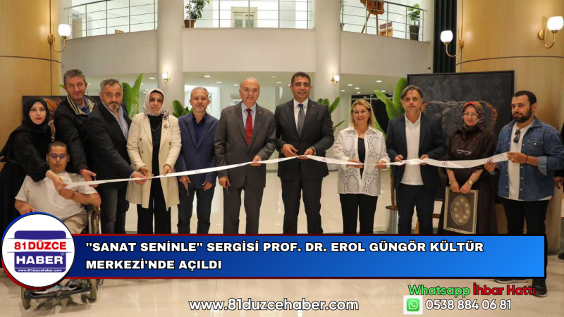 ''Sanat Seninle'' Sergisi Prof. Dr. Erol Güngör Kültür Merkezi'nde Açıldı