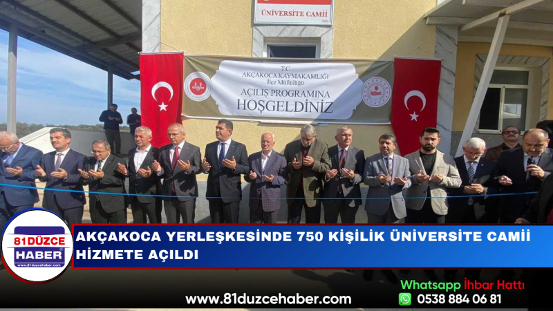 Akçakoca Yerleşkesinde 750 Kişilik Üniversite Camii Hizmete Açıldı