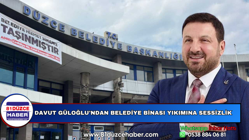 Davut Güloğlu'ndan Belediye Binası Yıkımına Sessizlik