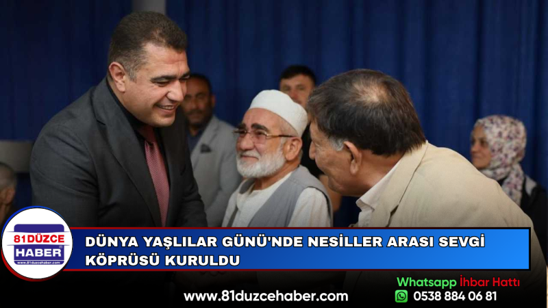 Dünya Yaşlılar Günü'nde Nesiller Arası Sevgi Köprüsü Kuruldu
