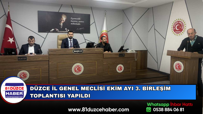 Düzce İl Genel Meclisi Ekim Ayı 3. Birleşim Toplantısı Yapıldı
