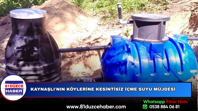 Kaynaşlı'nın Köylerine Kesintisiz İçme Suyu Müjdesi