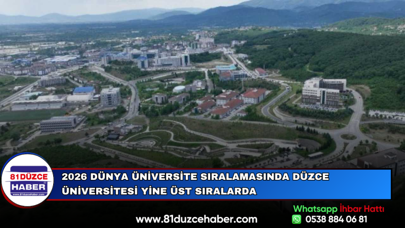 2026 Dünya Üniversite Sıralamasında Düzce Üniversitesi Yine Üst Sıralarda