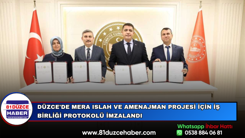 Düzce'de Mera Islah ve Amenajman Projesi İçin İş Birliği Protokolü İmzalandı