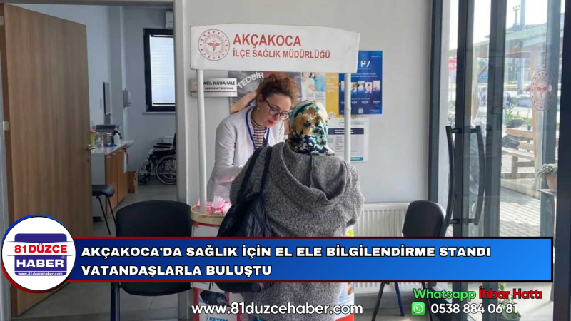 Akçakoca'da Sağlık İçin El Ele Bilgilendirme Standı Vatandaşlarla Buluştu