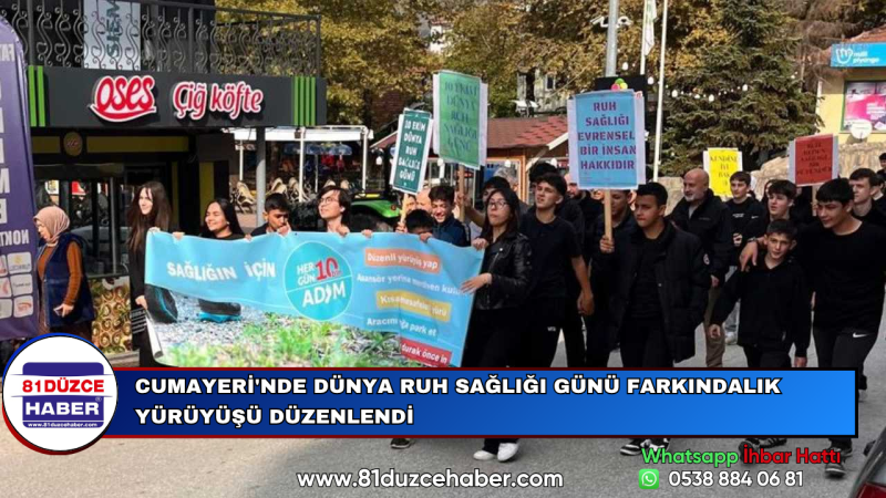 Cumayeri'nde Dünya Ruh Sağlığı Günü Farkındalık Yürüyüşü Düzenlendi