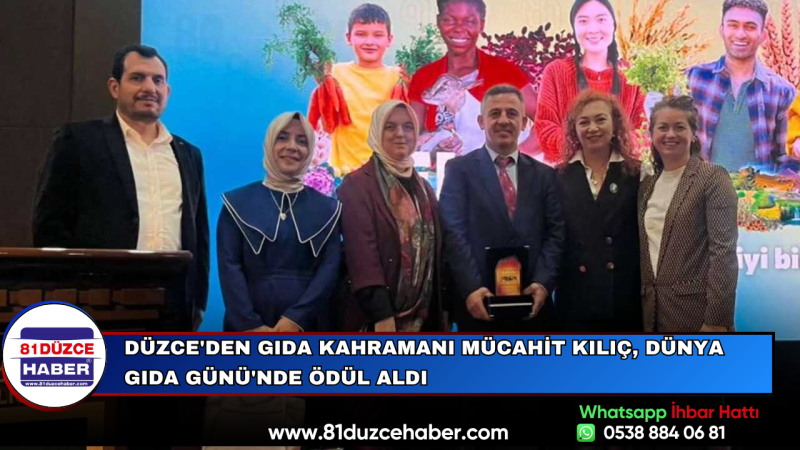 Düzce'den Gıda Kahramanı Mücahit Kılıç, Dünya Gıda Günü'nde Ödül Aldı