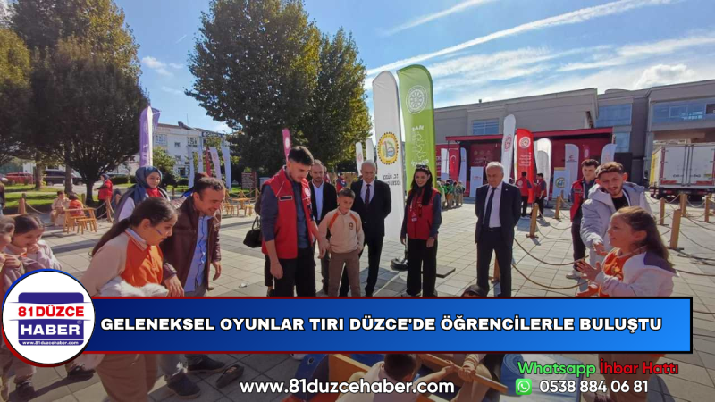Geleneksel Oyunlar Tırı Düzce'de Öğrencilerle Buluştu
