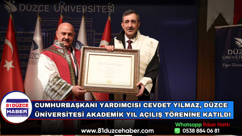 Cumhurbaşkanı Yardımcısı Cevdet Yılmaz, Düzce Üniversitesi Akademik Yıl Açılış Törenine Katıldı