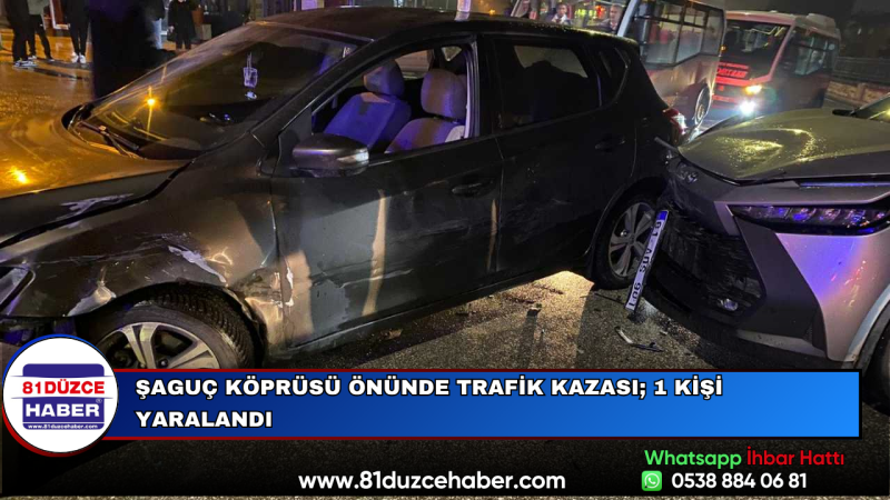Şaguç Köprüsü Önünde Trafik Kazası; 1 Kişi Yaralandı