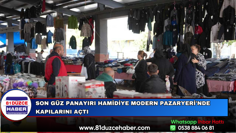 Son Güz Panayırı Hamidiye Modern Pazaryeri'nde Kapılarını Açtı