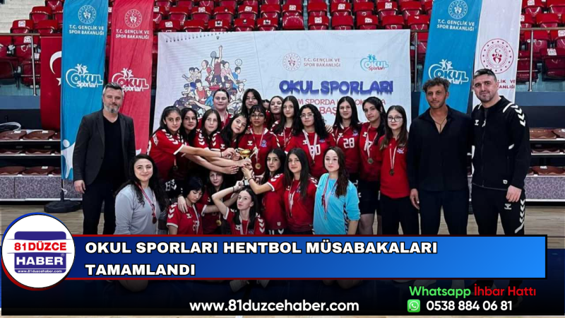 Okul Sporları Hentbol Müsabakaları Tamamlandı