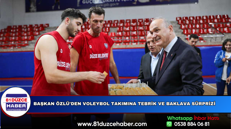 Başkan Özlü'den Voleybol Takımına Tebrik ve Baklava Sürprizi