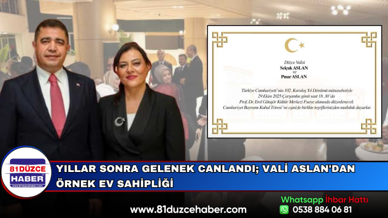 Yıllar Sonra Gelenek Canlandı; Vali Aslan'dan Örnek Ev Sahipliği