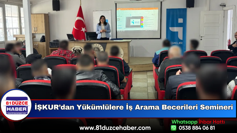 İŞKUR’dan Yükümlülere İş Arama Becerileri Semineri