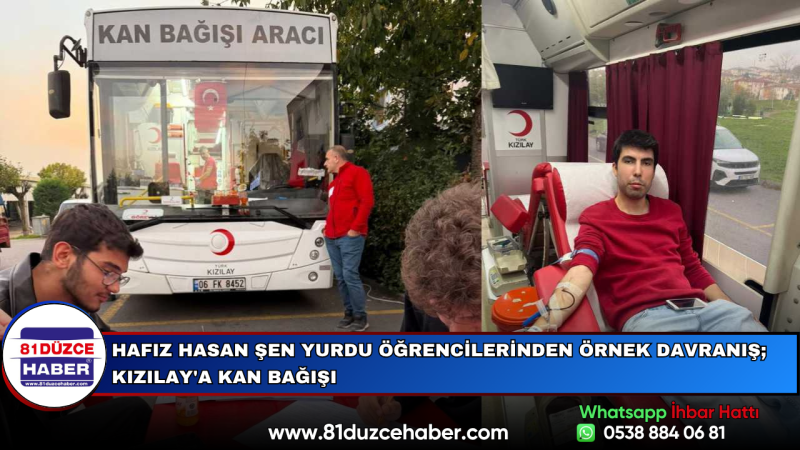 Hafız Hasan Şen Yurdu Öğrencilerinden Örnek Davranış; Kızılay'a Kan Bağışı