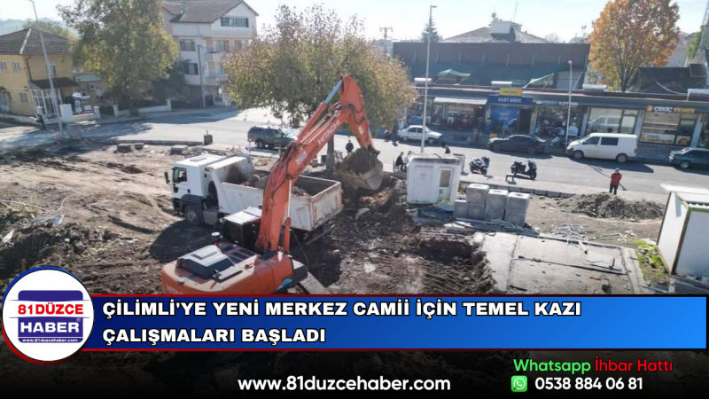Çilimli'ye Yeni Merkez Camii İçin Temel Kazı Çalışmaları Başladı