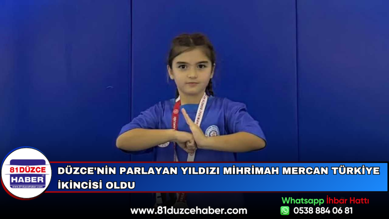 Düzce'nin Parlayan Yıldızı Mihrimah Mercan Türkiye İkincisi Oldu