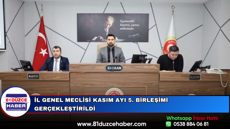 İl Genel Meclisi Kasım Ayı 5. Birleşimi Gerçekleştirildi